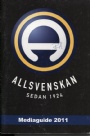 FOTBOLL-Klubbar Mediaguide 2011  Allsvenskan sedan 1924